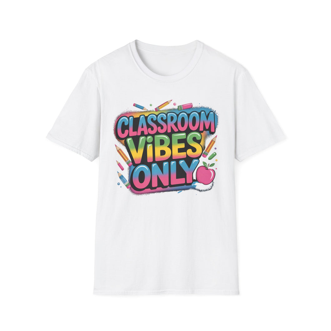Colorful Classroom Vibes T-Shirt, Fun Teacher Tee, Back to School Shirt, Student Gift, Positive Vibes Apparel, Education Enthusiast Wear